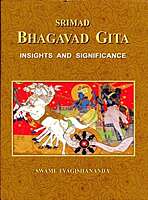 Srimad Bhagavad Gita, Insights and Significance