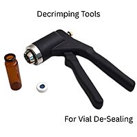 Crimping Tools and Decrimping Tools for Vial Sealing/De-Sealing