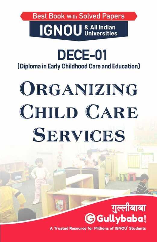 IGNOU DECE-01 - Organizing Child Care Services, Latest Help Book Edition