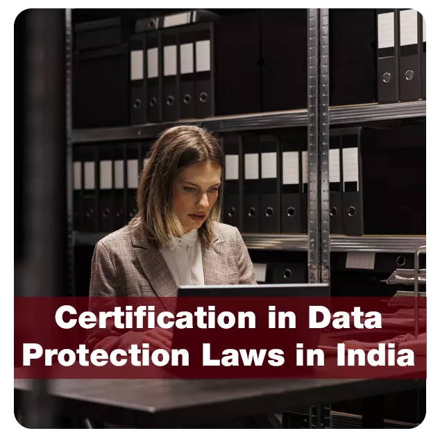 Certification in Data Protection Laws of India – CDPP-I