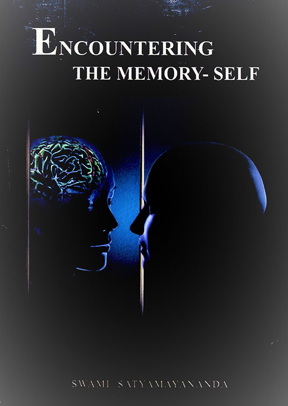 Encountering The Memory-Self Encountering The Memory-Self