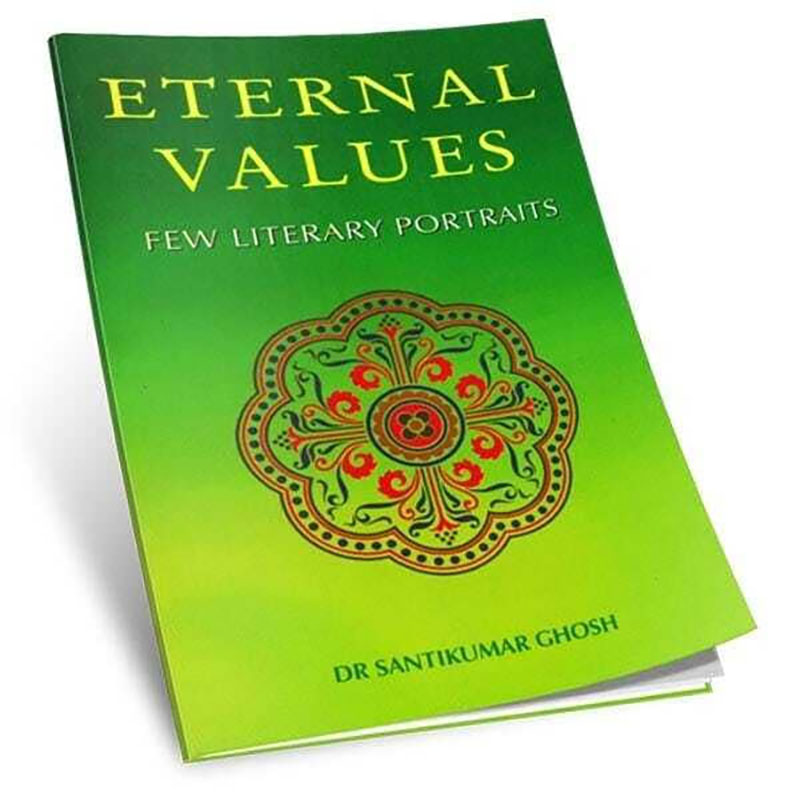 Eternal Values - Few Literary Portraits Eternal Values - Few Literary Portraits