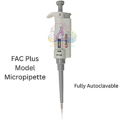 FAC Plus Model (Fully Autoclavable) Micropipette