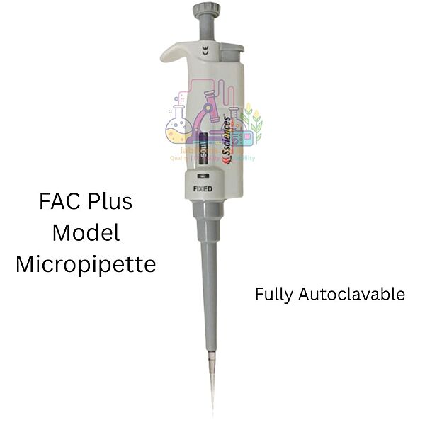 FAC Plus Model (Fully Autoclavable) Micropipette