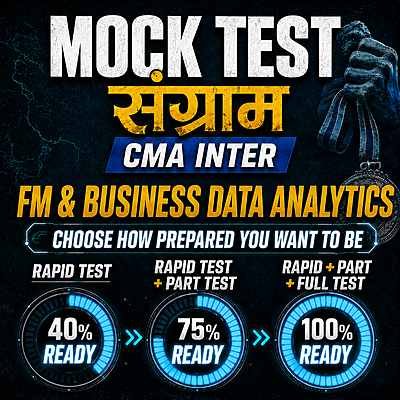 CMA Inter FM & Business Data Analytics (Paper 11) - Mock Test