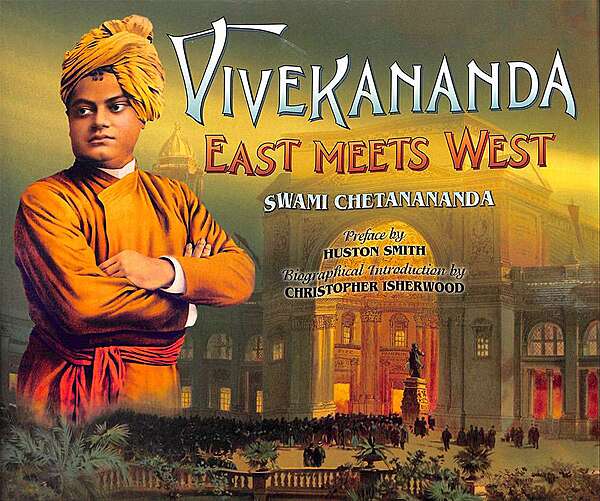 Vivekananda: East Meets West