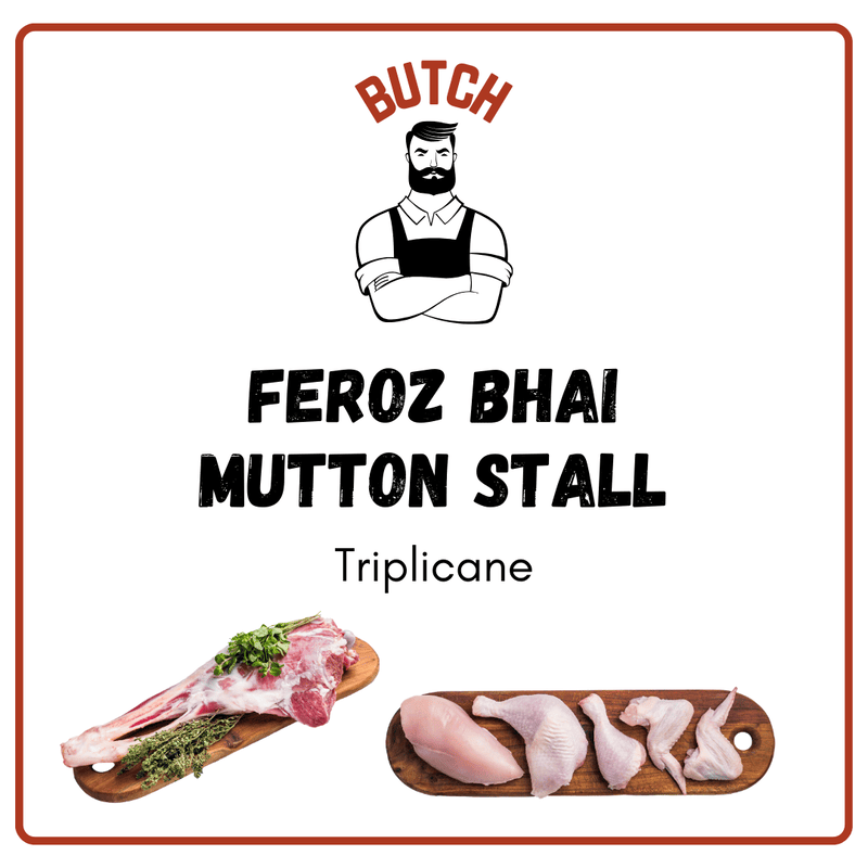Feroz Bhai Mutton Stall, Triplicane