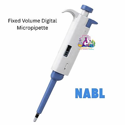 Fixed Volume Digital Micropipette – NABL - Fully Autoclavable
