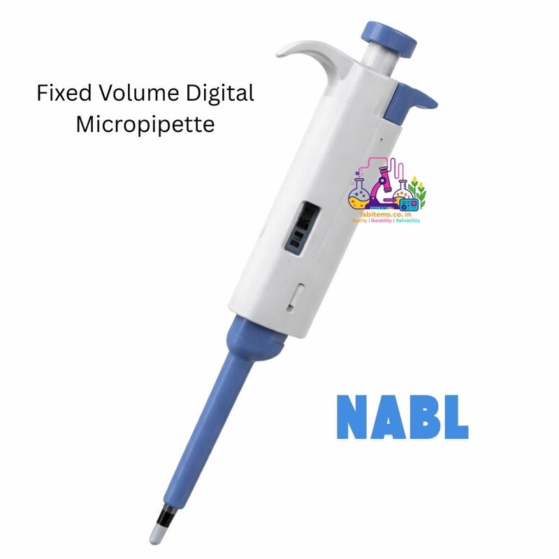 Fixed Volume Digital Micropipette – NABL - Fully Autoclavable