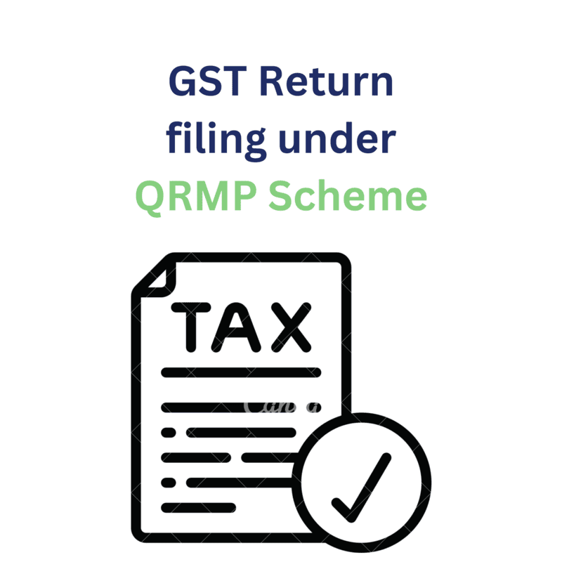 GST Return filing under QRMP Scheme GST Return filing under QRMP Scheme