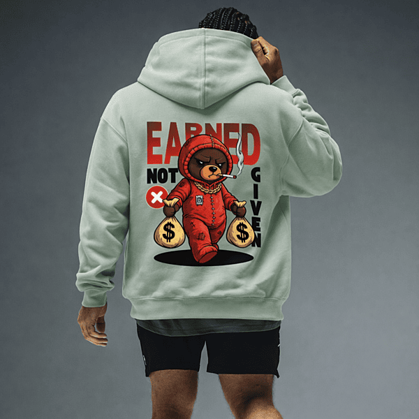 Unisex Sage Green Earned Not Given Graphic Printed Hoodie