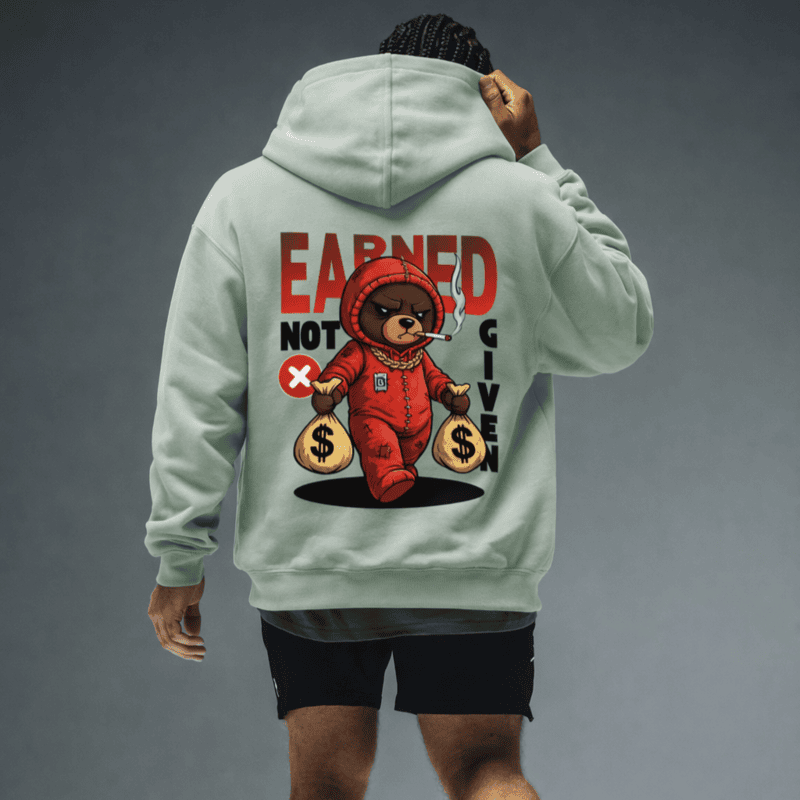 Unisex Sage Green Earned Not Given Graphic Printed Hoodie