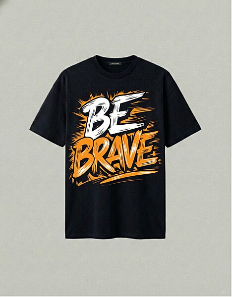 "Be Brave" Graphic Printed T-Shirt | Black Regular Fit Cotton Tee with Bold Typography