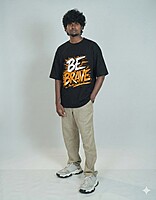 Be Brave – Oversized T-Shirt | Bold Motivational Streetwear Tee