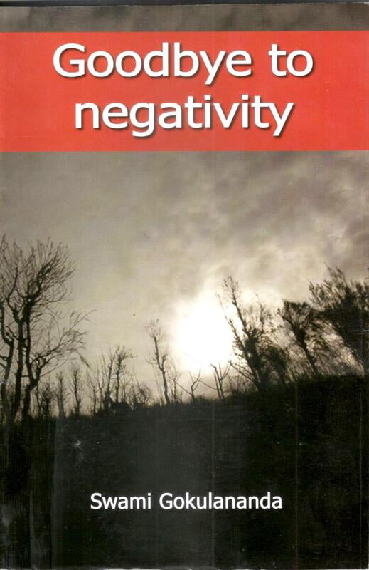 Goodbye To Negativity