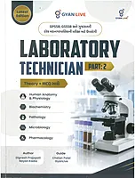 Gyanlive Laboratory Technician | Part 1 & Part 2 | Theory & MCQs