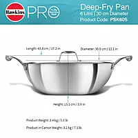 HAWKINS PRO TRI PLY SS DEEP F.PAN 6L WITH PSK60S