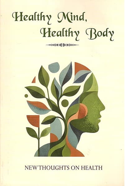Healthy Mind, Healthy Body Healthy Mind, Healthy Body
