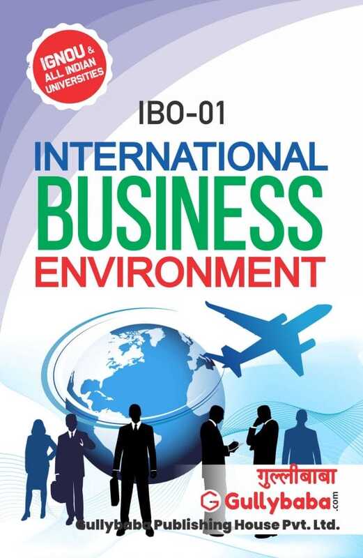 IGNOU IBO-01 - International Business Environment, Latest Help Book Edition