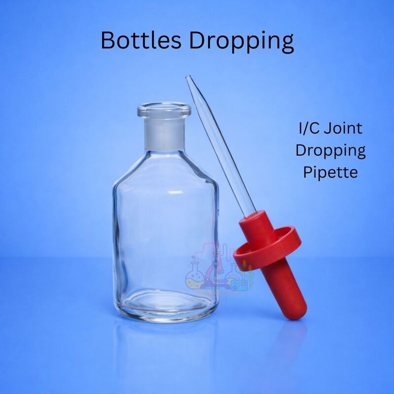 Bottles Dropping - I/C Joint Dropping Pipette