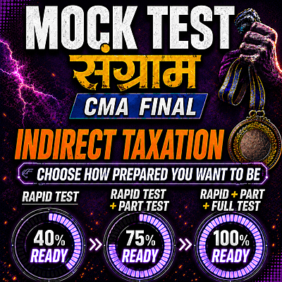 CMA Final IDT (Paper 19) - Mock Test