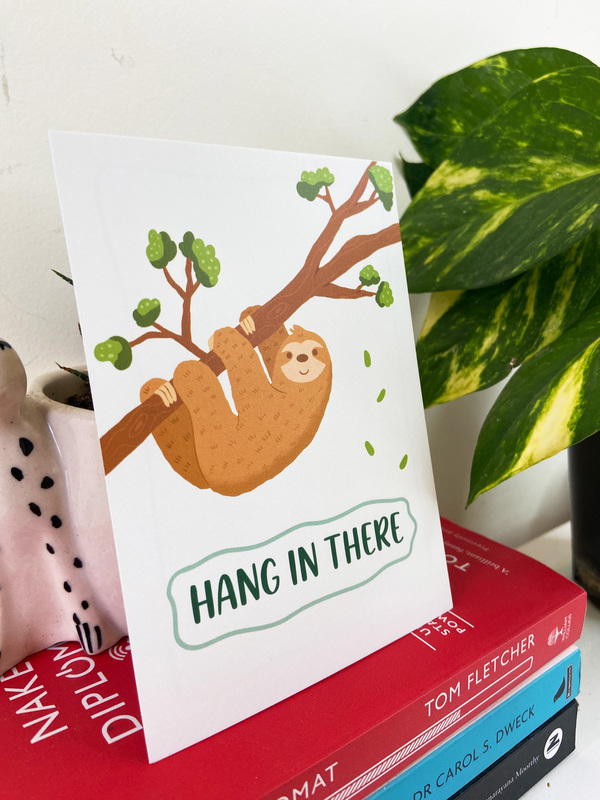 Hang In There Greeting Card I Cute Sloth Illustration for Encouragement & Support