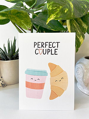 Perfect Couple Coffee & Croissant Greeting Card