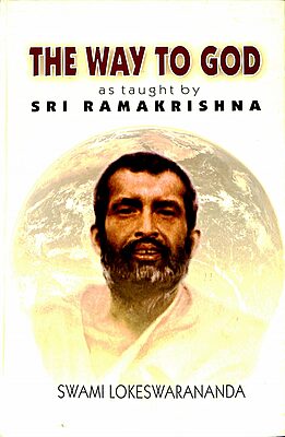 The Way to God: As taught by Sri Ramakrishna