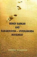 Benoy Sarkar and Ramakrishna - Vivekananda Movement