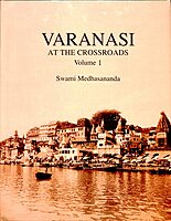 Varanasi At the Crossroads (Set)