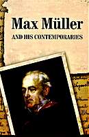 Max Muller and his Contemporaries