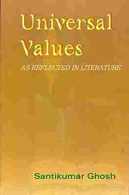 Universal Values As Reflected in Literature