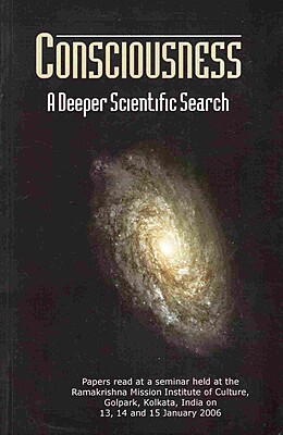 Consciousness: A Deeper Scientific Search