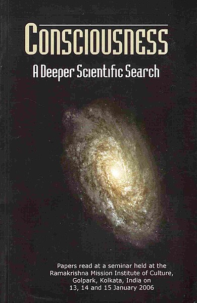 Consciousness: A Deeper Scientific Search