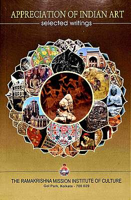 Appreciation of Indian Art (Vol.1)