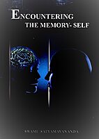 Encountering the Memory-Self Encountering the Memory-Self