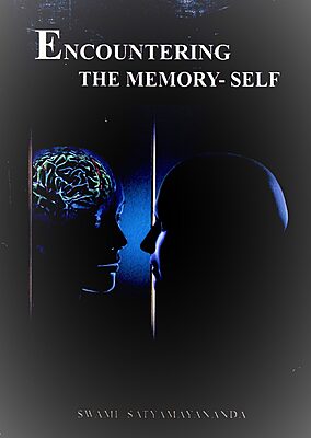 Encountering the Memory-Self Encountering the Memory-Self