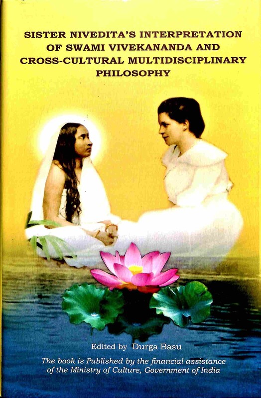 Sister Nivedita's Interpretation of Swami Vivekananda and Cross-Cultural Multidisciplinary Philosophy