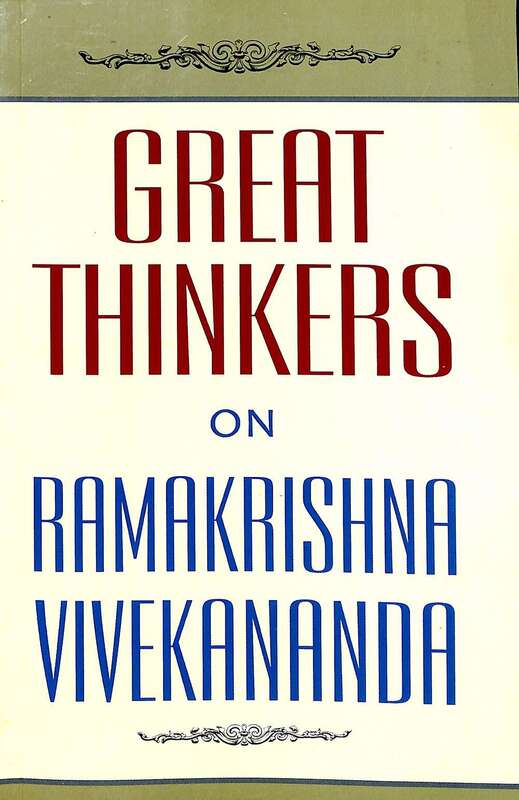 Great Thinkers on Ramakrishna-Vivekananda