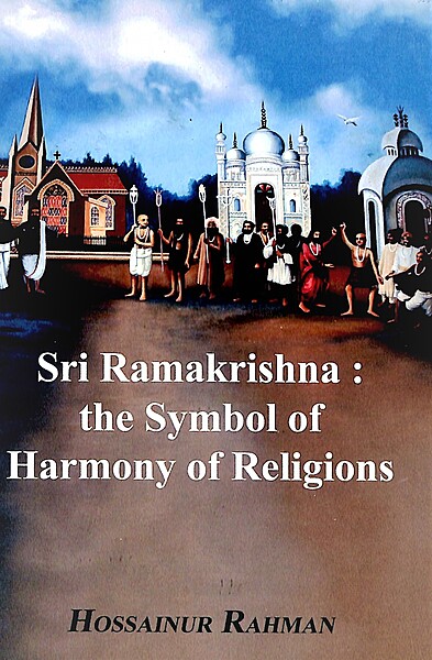 Sri Ramakrishna: The Symbol of Harmony of Religions