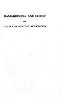 Ramakrishna and Christ: or The Paradox of the Incarnation