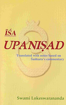 Isha Upanishad (Lokeshwarananda)
