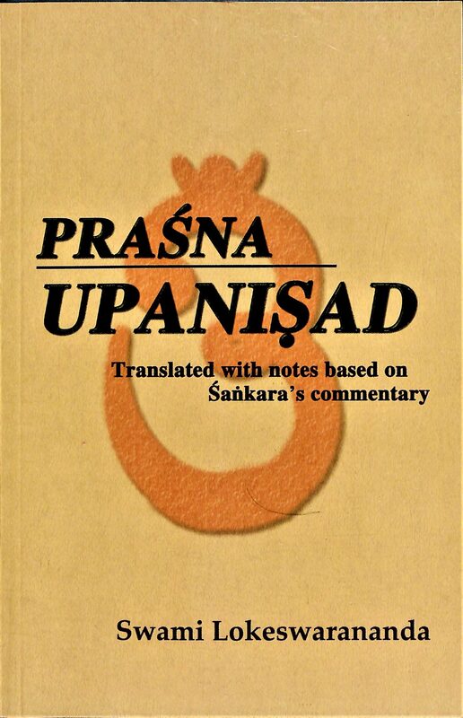 Prashna Upanishad (Lokeshwarananda)
