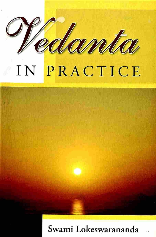 Vedanta in Practice (Lokeshwarananda)