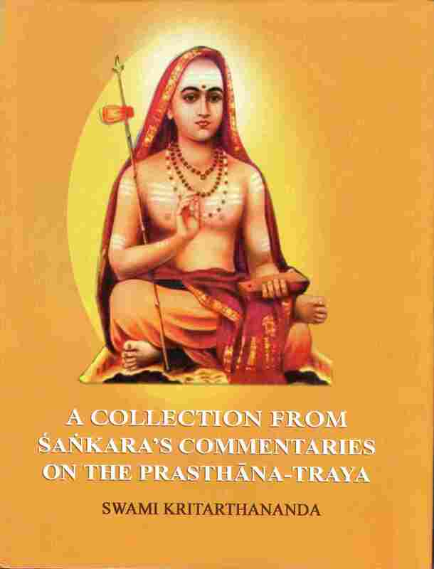 A Collection from Sankara's Commentaries on the Prasthana Traya
