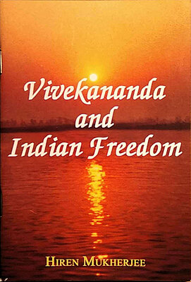 Vivekananda and Indian Freedom