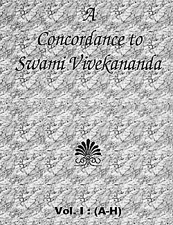 Concordance to Swami Vivekananda (Vol. 1)