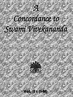 Concordance to Swami Vivekananda (Vol. 2)