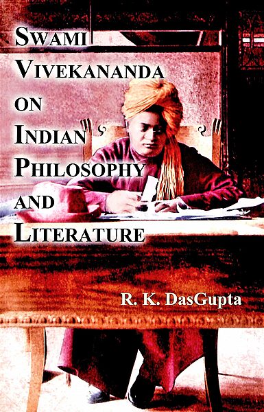 Swami Vivekananda on Indian Philosophy and Literature