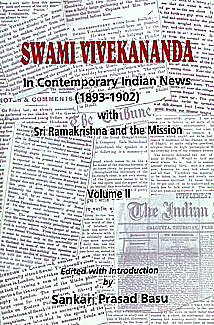 Swami Vivekananda In Contemporary Indian News Vol. 2